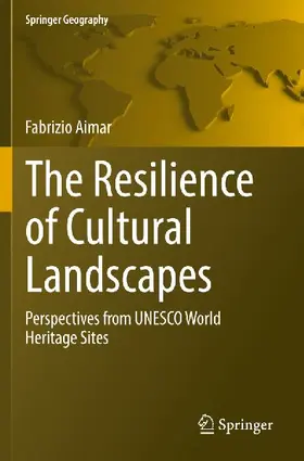 The Resilience of Cultural Landscapes