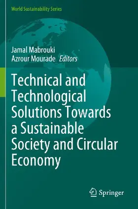 Technical and Technological Solutions Towards a Sustainable Society and Circular Economy