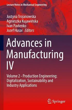 Advances in Manufacturing IV