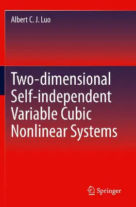 Two-dimensional Self-independent Variable Cubic Nonlinear Systems