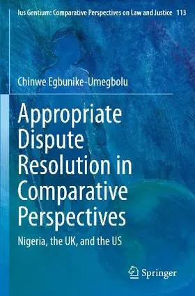 Appropriate Dispute Resolution in Comparative Perspectives