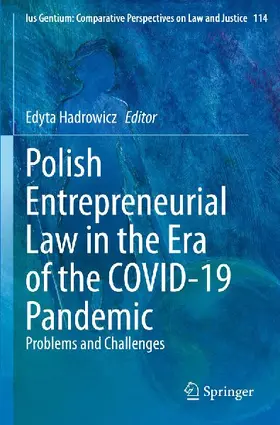 Polish Entrepreneurial Law in the Era of the COVID-19 Pandemic