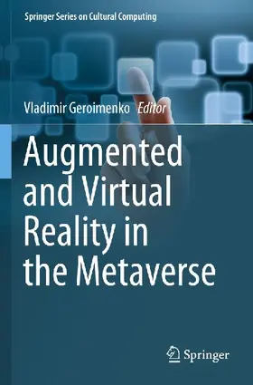 Augmented and Virtual Reality in the Metaverse