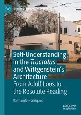 Self-understanding in the Tractatus and Wittgenstein's Architecture