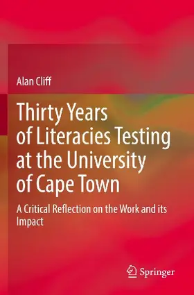 Thirty Years of Literacies Testing at the University of Cape Town