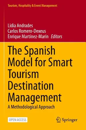 The Spanish Model for Smart Tourism Destination Management