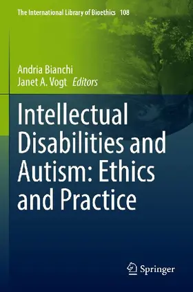 Intellectual Disabilities and Autism: Ethics and Practice