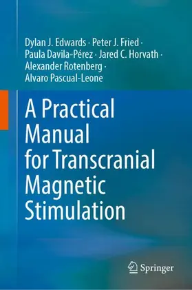 A Practical Manual for Transcranial Magnetic Stimulation