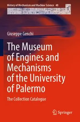 The Museum of Engines and Mechanisms of the University of Palermo