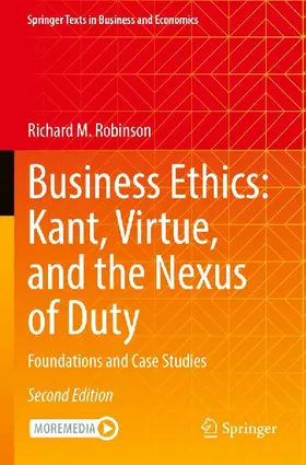Business Ethics: Kant, Virtue, and the Nexus of Duty