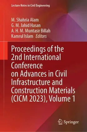 Proceedings of the 2nd International Conference on Advances in Civil Infrastructure and Construction Materials (CICM 2023), Volume 1