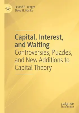 Capital, Interest, and Waiting