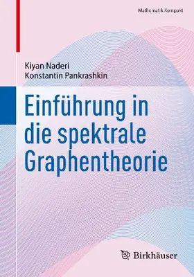 Einführung in die spektrale Graphentheorie