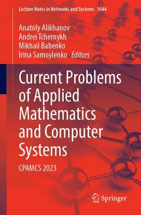 Current Problems of Applied Mathematics and Computer Systems