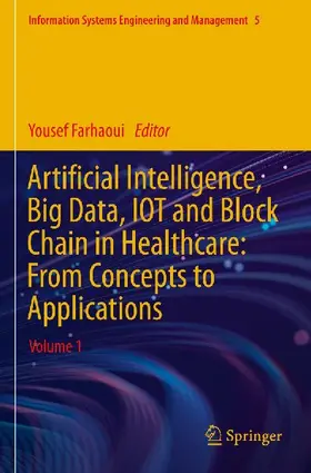 Artificial Intelligence, Big Data, IOT and Block Chain in Healthcare: From Concepts to Applications