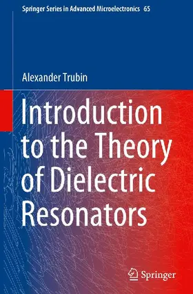 Introduction to the Theory of Dielectric Resonators