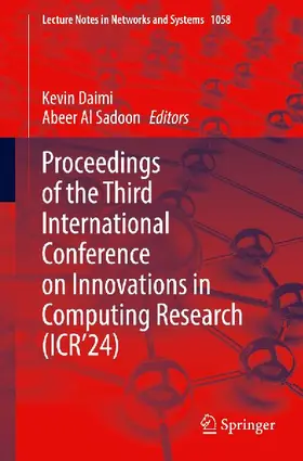 Proceedings of the Third International Conference on Innovations in Computing Research (ICR'24)