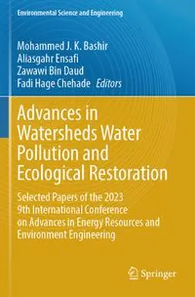 Advances in Watersheds Water Pollution and Ecological Restoration