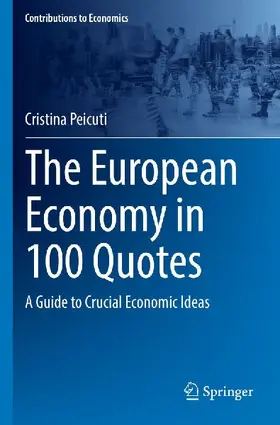 The European Economy in 100 Quotes