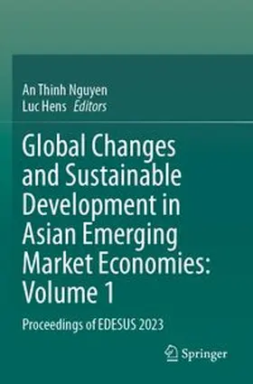 Global Changes and Sustainable Development in Asian Emerging Market Economies: Volume 1