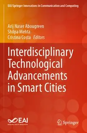 Interdisciplinary Technological Advancements in Smart Cities