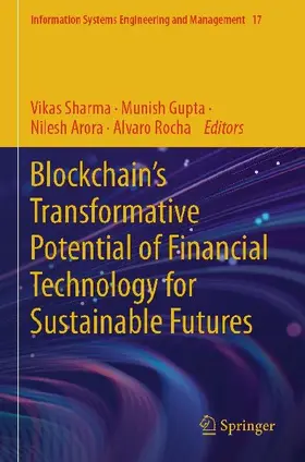 Blockchain's Transformative Potential of Financial Technology for Sustainable Futures