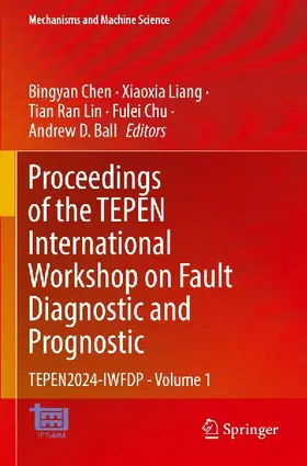 Proceedings of the TEPEN International Workshop on Fault Diagnostic and Prognostic