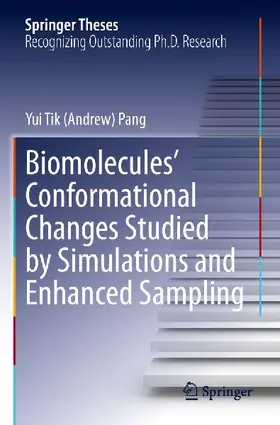 Biomolecules' Conformational Changes Studied by Simulations and Enhanced Sampling