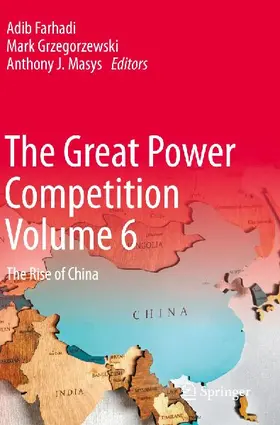 The Great Power Competition Volume 6
