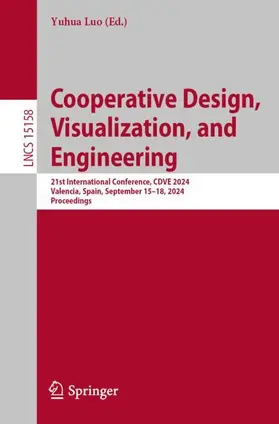 Cooperative Design, Visualization, and Engineering