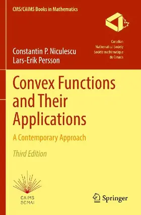 Convex Functions and Their Applications