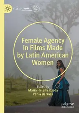 Female Agency in Films Made by Latin American Women