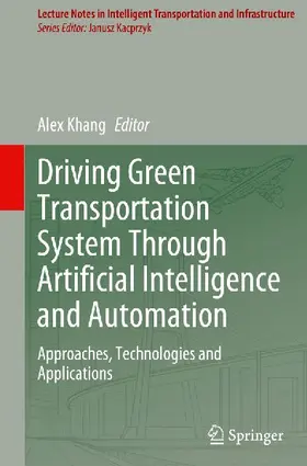 Driving Green Transportation System Through Artificial Intelligence and Automation