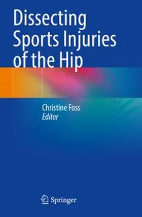 Dissecting Sports Injuries of the Hip