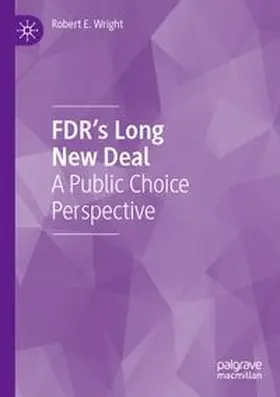 FDR’s Long New Deal
