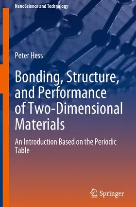 Bonding, Structure, and Performance of Two-Dimensional Materials