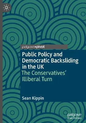 Public Policy and Democratic Backsliding in the UK