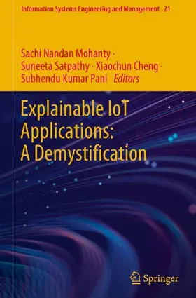 Explainable IoT Applications: A Demystification