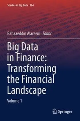 Big Data in Finance: Transforming the Financial Landscape