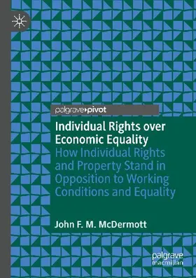 Individual Rights over Economic Equality
