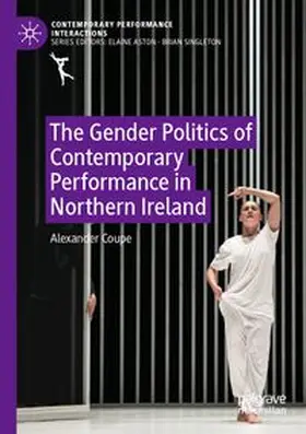 The Gender Politics of Contemporary Performance in Northern Ireland