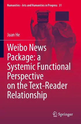 Weibo News Package: a Systemic Functional Perspective on the Text-Reader Relationship