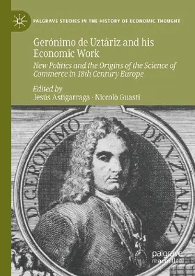 Gerónimo de Uztáriz and his Economic Work