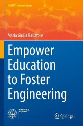 Empower Education to Foster Engineering