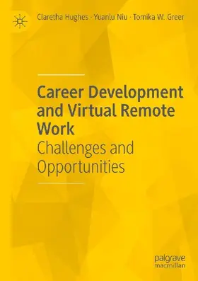 Career Development and Virtual Remote Work