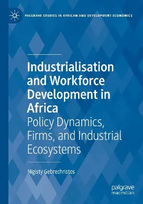 Industrialisation and Workforce Development in Africa