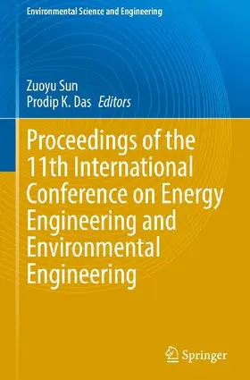 Proceedings of the 11th International Conference on Energy Engineering and Environmental Engineering