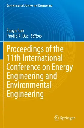 Proceedings of the 11th International Conference on Energy Engineering and Environmental Engineering