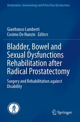 Bladder, Bowel and Sexual Dysfunctions Rehabilitation after Radical Prostatectomy