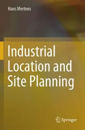 Industrial Location and Site Planning